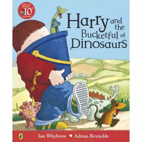 Harry And The Bucketful Of Dinosaurs by Ian Whybrow - Children's Adventure Book for Dinosaur Lovers - Perfect for Bedtime Stories & Early Readers