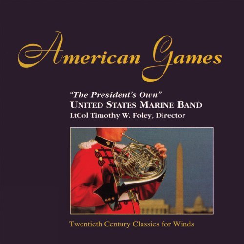 American Games by U.S. Marine Band - Classic Military Music Album (2012) | Perfect for Patriotic Events, Military Ceremonies & Historical Celebrations