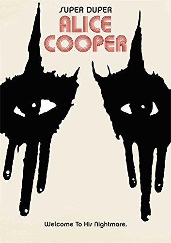 Alice Cooper Super Duper Alice Cooper: Welcome To His Nightmare + Bonus Material DVD | Rock Music Documentary | Perfect for Music Lovers & Alice Cooper Fans
