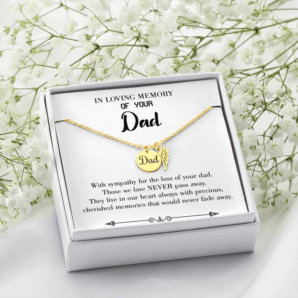 Never Fade Away Memorial Necklace - Sympathy Gift for Loss of Father or Parent - Thoughtful Bereavement Jewelry for Grieving Daughters, Wives & Family - Perfect for Remembrance Ceremonies, Memorial Services & Comforting Loved Ones