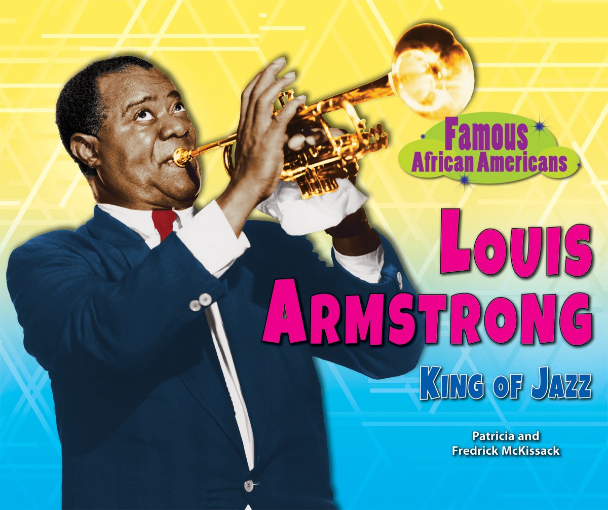Louis Armstrong: King of Jazz - Biography of Famous African American Musician | Jazz Music History, Trumpet Player Legacy | Perfect for Music Lovers & History Enthusiasts