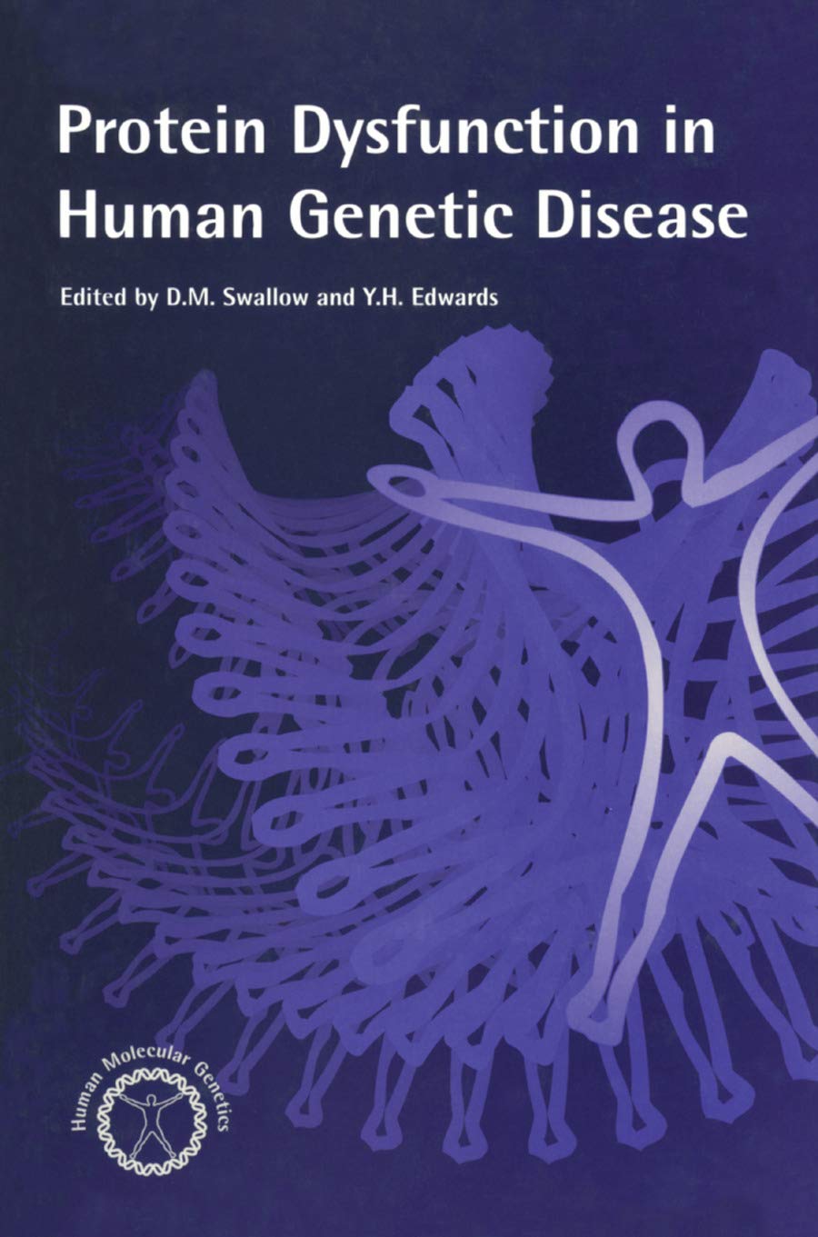 Protein Dysfunction in Human Genetic Disease - Causes, Mechanisms & Research | Genetic Disorder Studies & Medical Applications