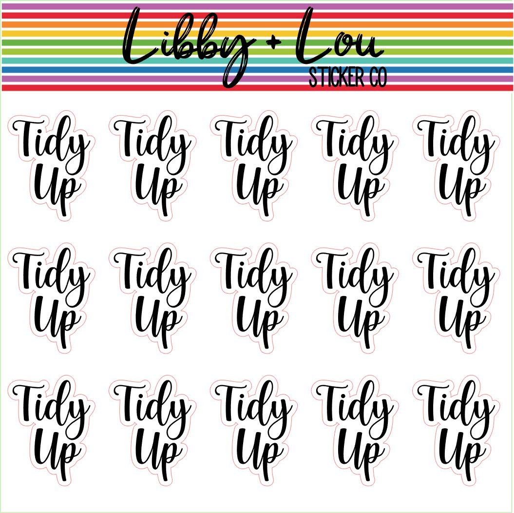 Tidy Up Planner Stickers - Organize Your Life | Libby & Lou Co