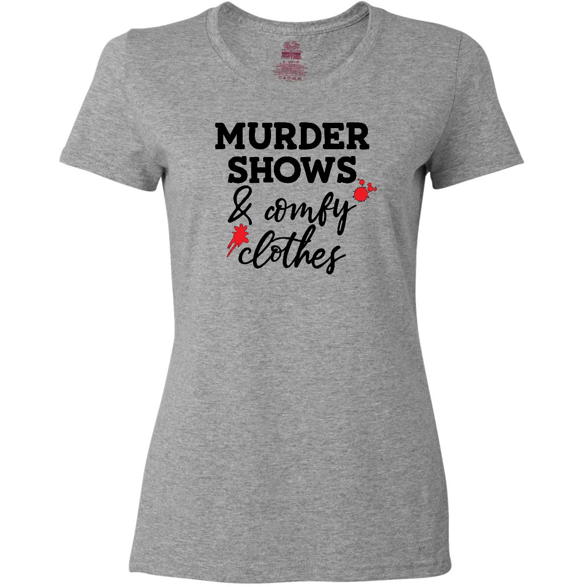 Murder Shows & Blood Splatter Women's T-Shirt - Soft & Comfy for True Crime Fans