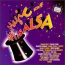 Best Salsa Music Album - The Magic of Salsa Ayer y Hoy - Perfect for Latin Dance Parties & Cultural Events