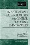 Effective Heat and Chemical Solutions for Biofouling Control in Water Wells | Sustainable Groundwater Maintenance | Ideal for Rural, Agricultural & Municipal Water Systems