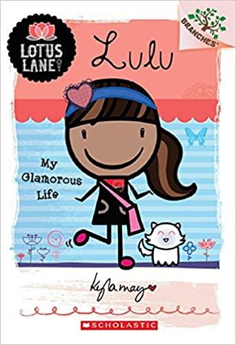 Branches Lotus Lane #3 Lulu: My Glamorous Life - Fashionable Women's Novel for Teens & Young Adults | Perfect for Beach Reading & Book Club Discussions