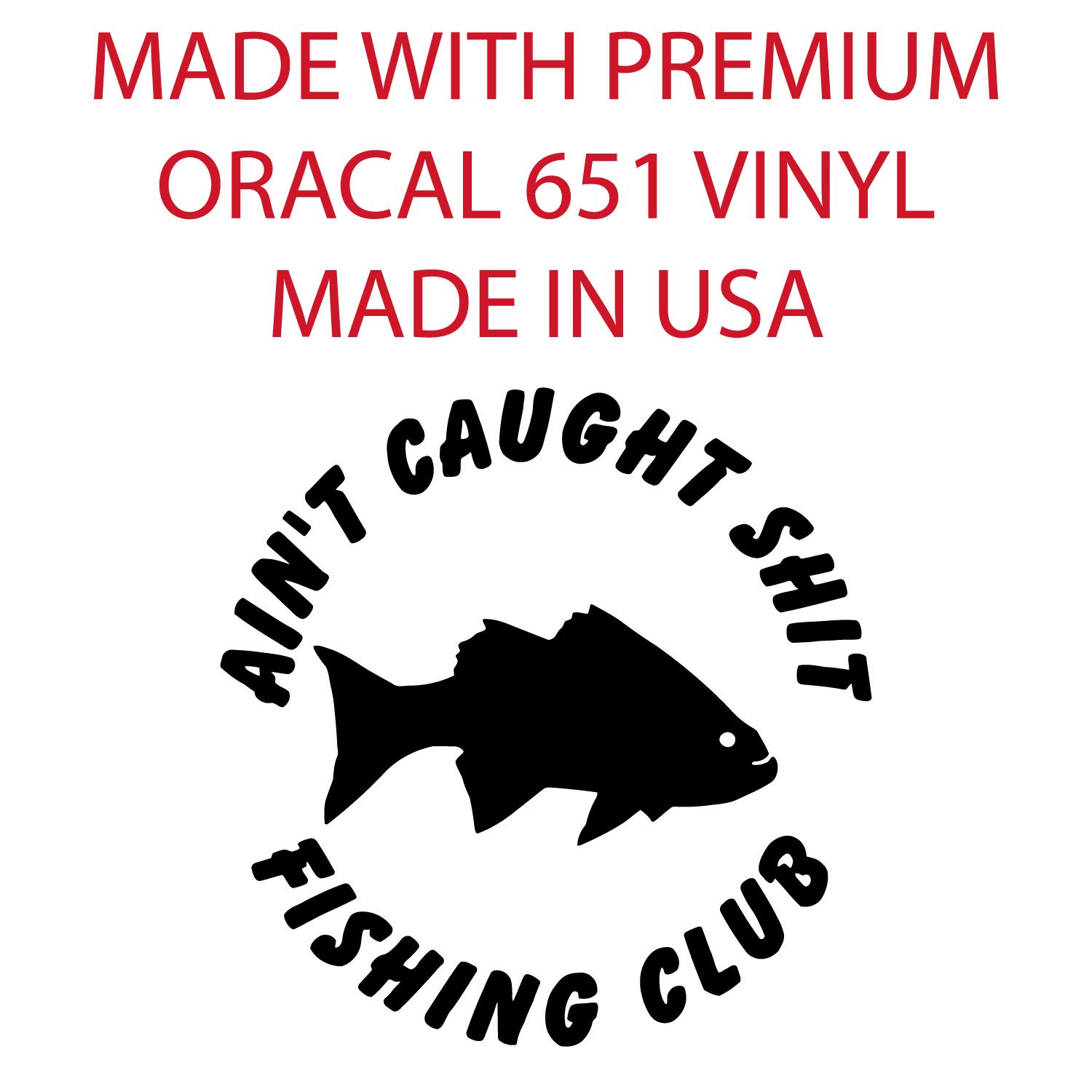 Funny Fishing Club Decal Sticker for Cars, Boats, and Hunting Gear - Perfect for Anglers & Outdoor Enthusiasts