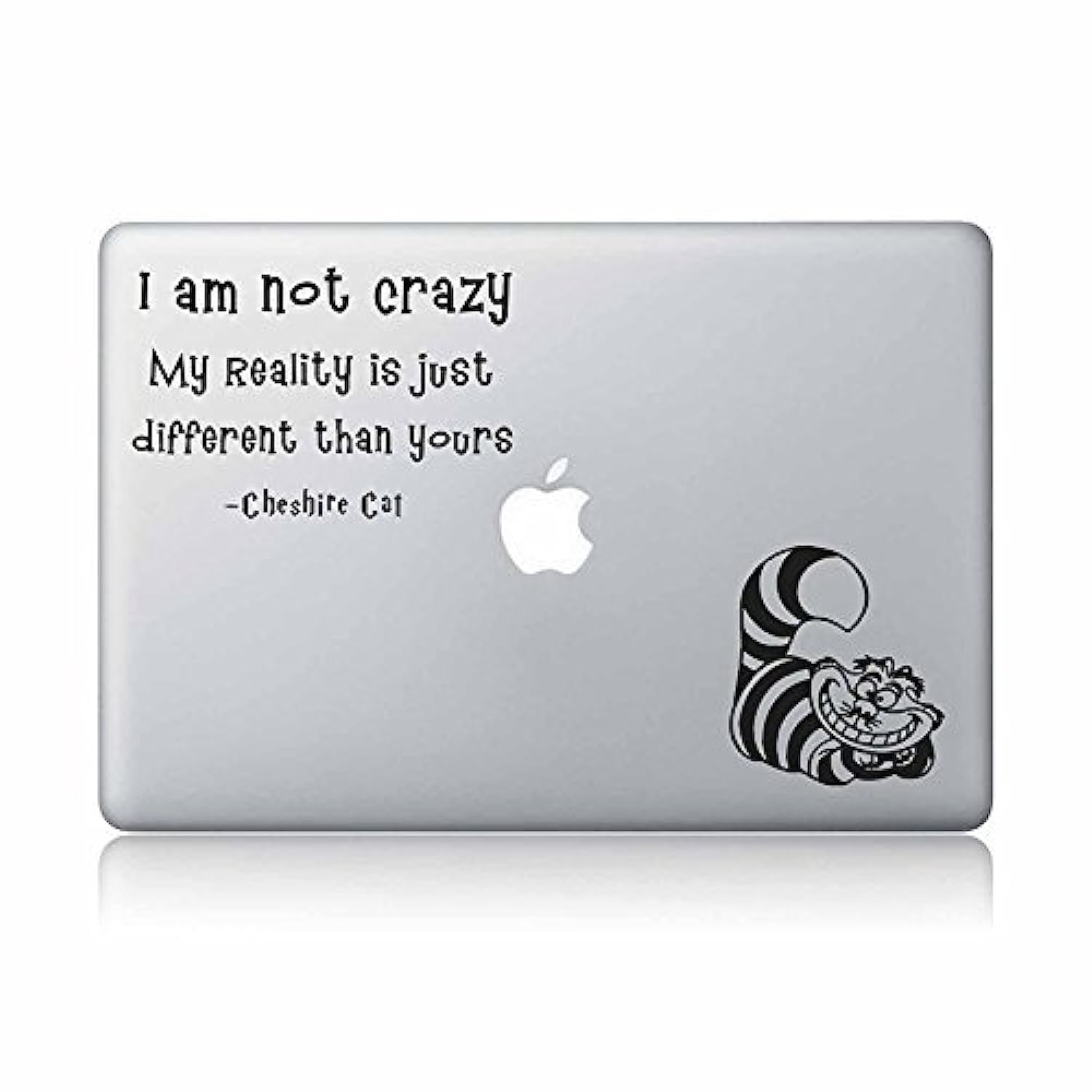Alice in Wonderland Cheshire Cat Quote 'I Am Not Crazy' Vinyl Sticker Decal for MacBook Laptop - Perfect for Disney Fans, Book Lovers & Tech Accessories