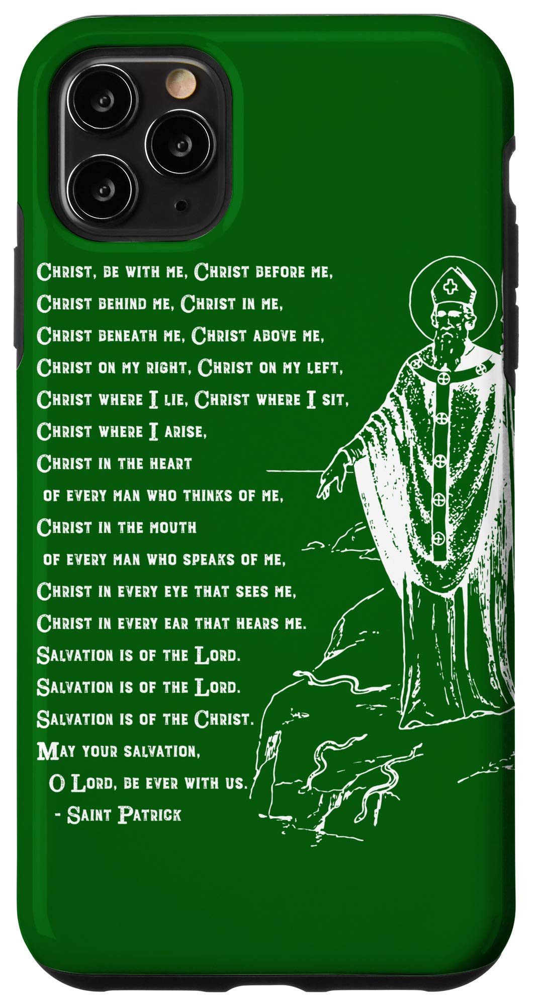 iPhone 11 Pro Max Case - St. Patrick's Breastplate Prayer Catholic Saint Design - Perfect for St. Patrick's Day Celebrations & Religious Devotion
