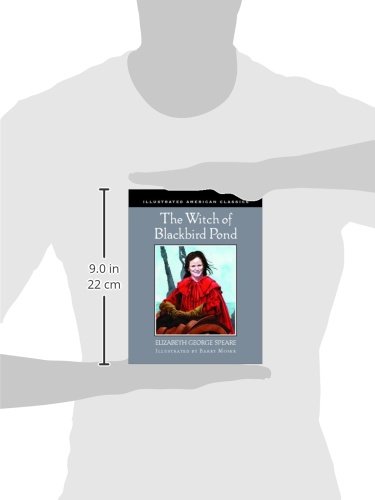 The Witch of Blackbird Pond Illustrated by Barry Moser - Historical Fiction Novel for Teens & Adults, Perfect for Book Clubs and Classroom Reading