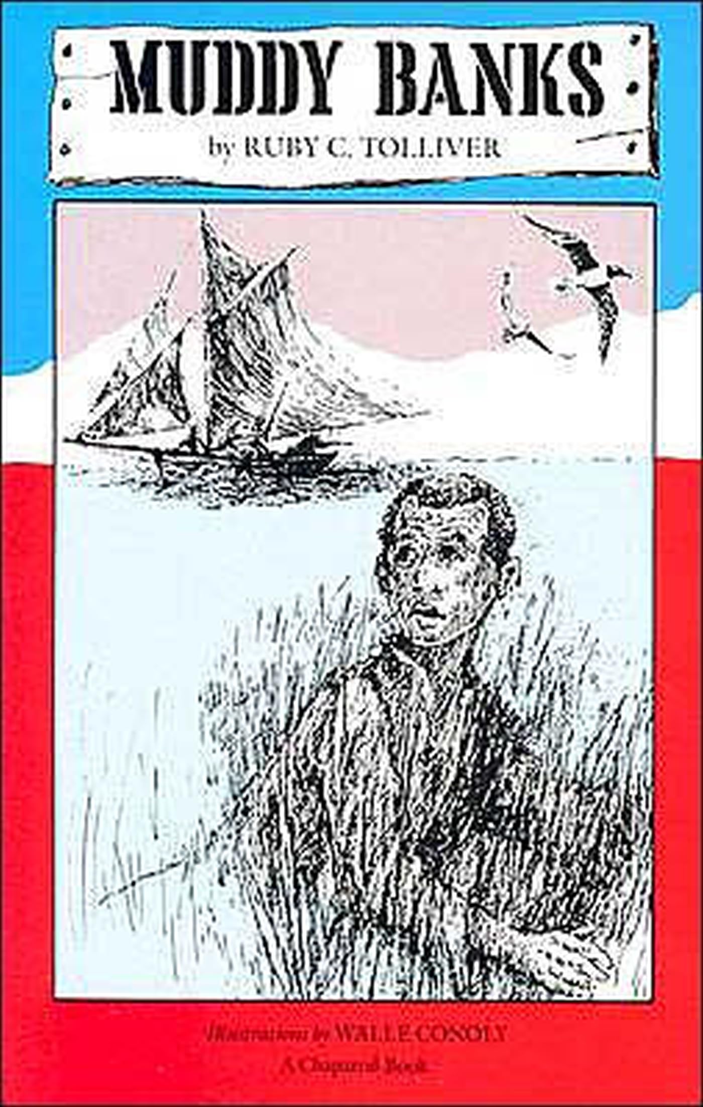 Muddy Banks by Chaparral Books - Adventure & Nature Themed Novel for Outdoor Enthusiasts - Perfect for Camping, Hiking & Wilderness Reading