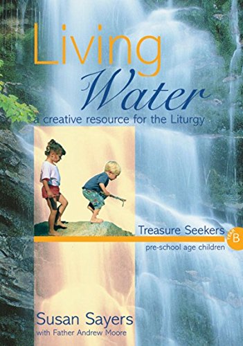 Living Water: Treasure Seekers - Year B | Christian Devotional Book for Bible Study & Small Groups | Perfect for Personal Reflection & Church Activities