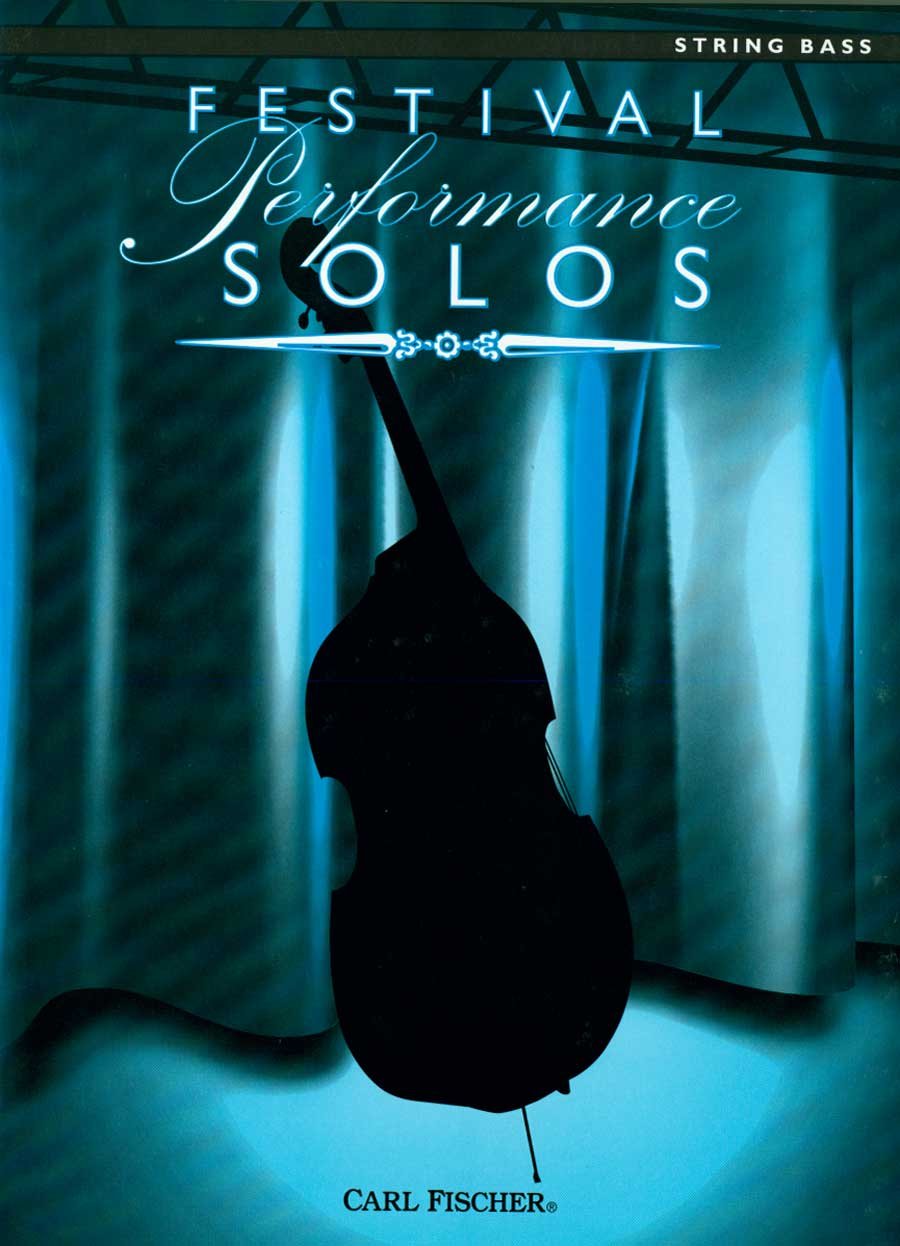 Festival Performance Solos for String Bass (Contrebasse) - Sheet Music for Concerts & Competitions | Perfect for Student Recitals & Orchestra Auditions