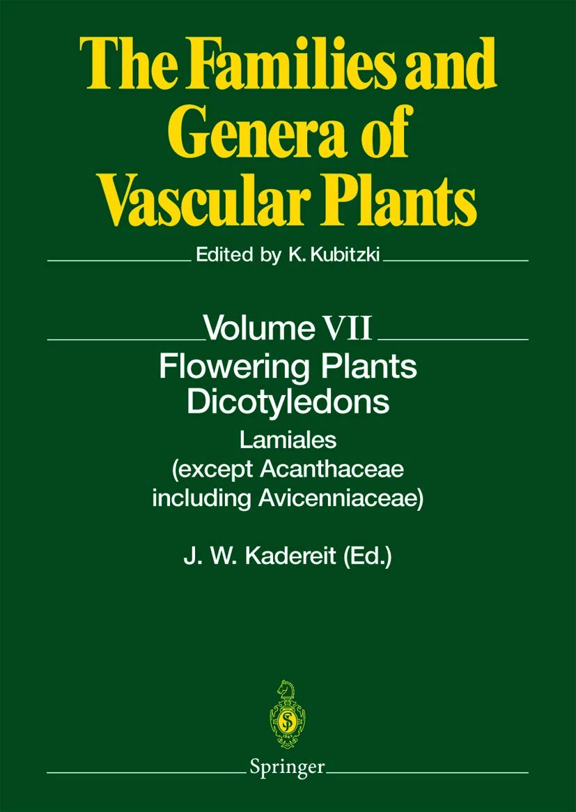 Flowering Plants · Dicotyledons: Lamiales (Except Acanthaceae Including Avicenniaceae) - Vascular Plant Families & Genera Vol.7 | Botany Reference Book for Researchers & Gardeners