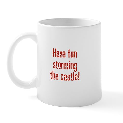 White - Have Fun Storming The Castle! Mug