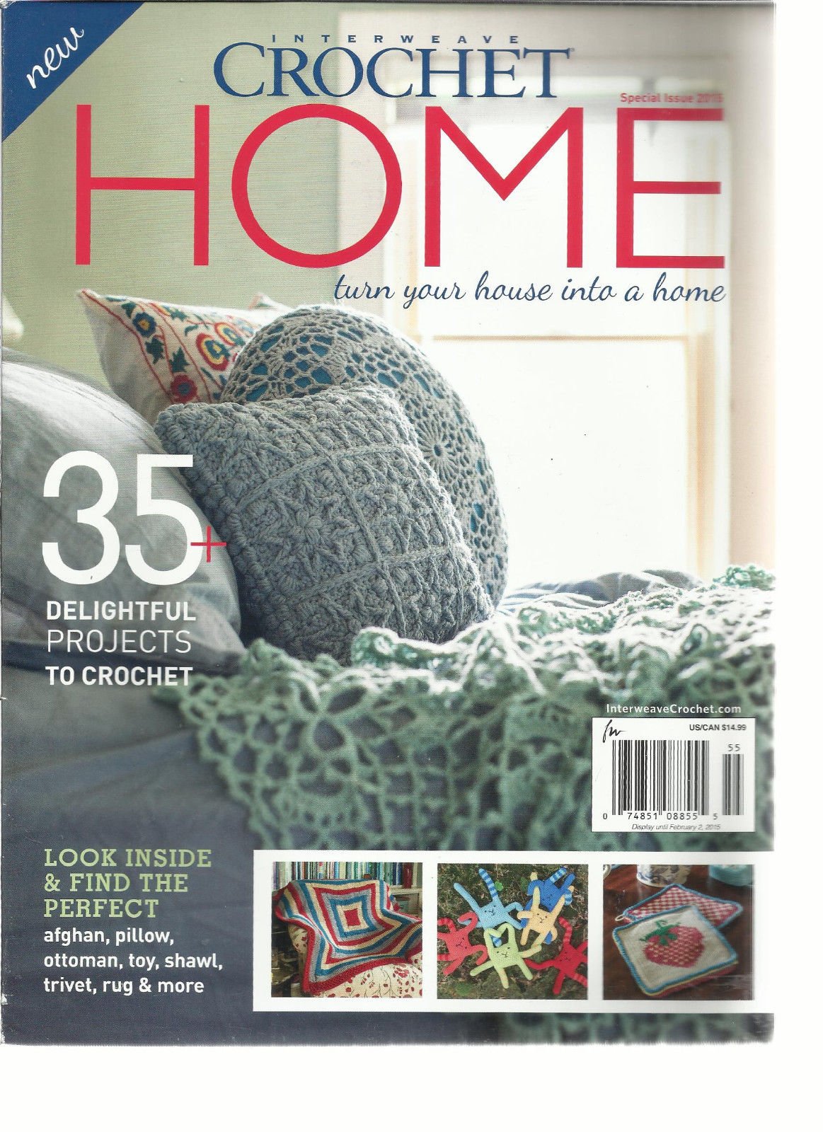 Interweave Crochet Home: Transform Your House into a Cozy Haven - Special Issue 2015 | DIY Home Decor, Crochet Patterns & Cozy Living Ideas