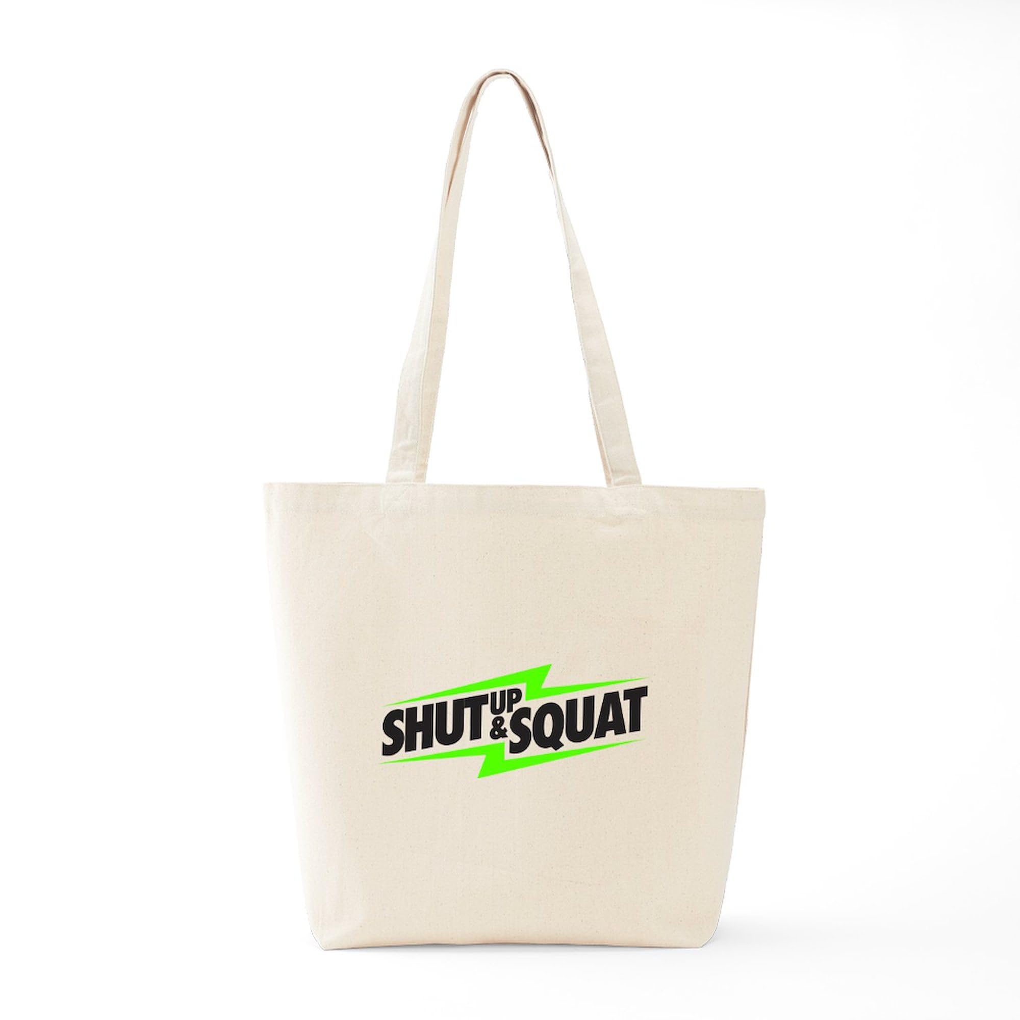 Shut Up & Squat Tote Bag - Natural Canvas Reusable Grocery Shopping Bag for Gym, Workouts & Everyday Use | Durable & Eco-Friendly