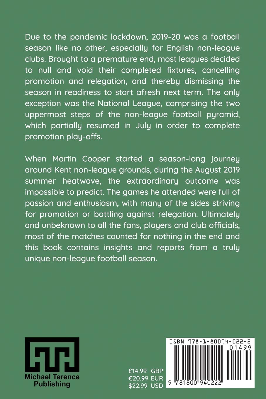 Football Matters: A Journey Through a Unique Season of Kent Non-League Football - Perfect for Soccer Fans, Sports Enthusiasts & Local History Buffs | Great Gift for Players & Coaches