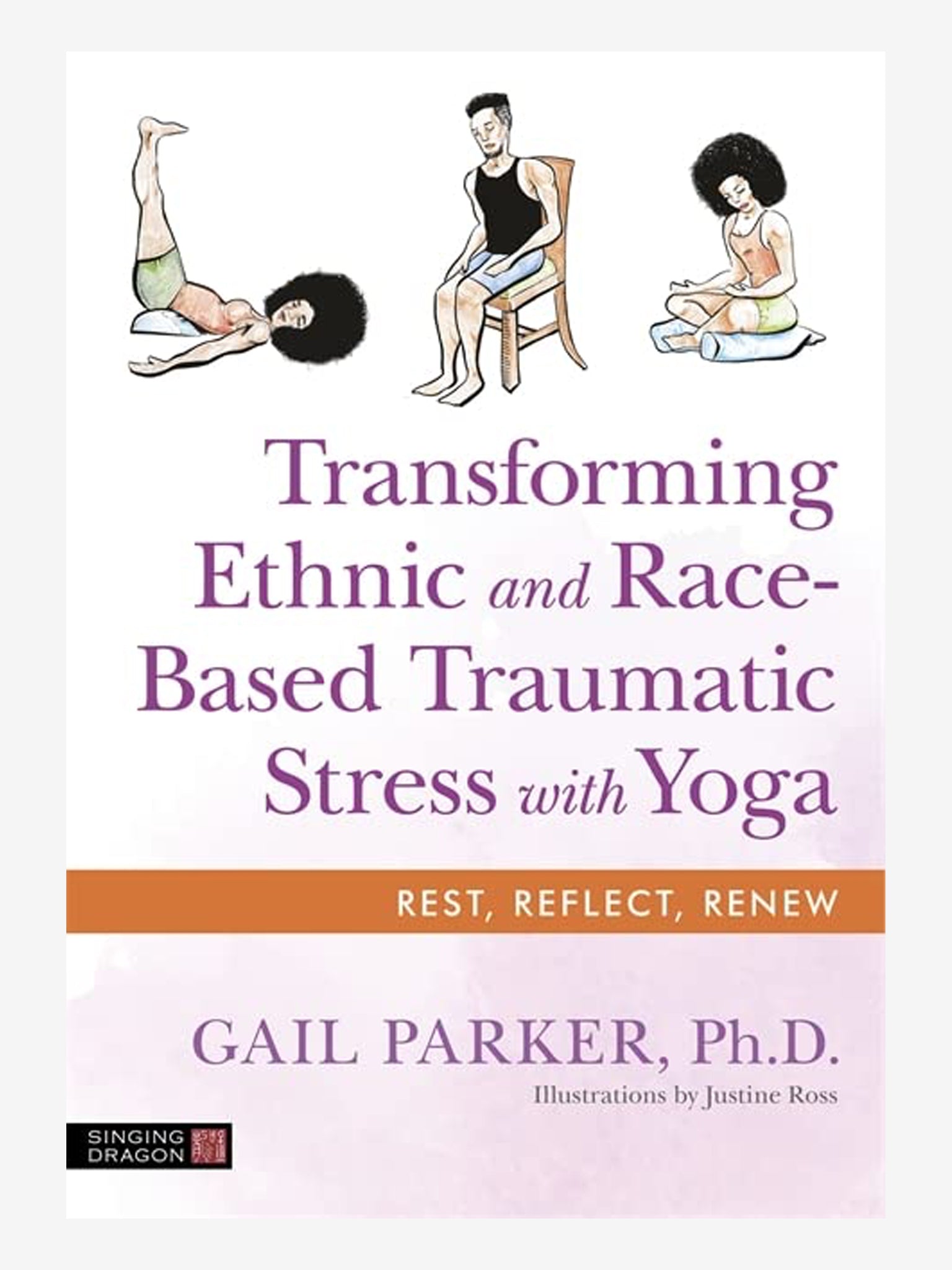 Yoga for Healing Ethnic and Race-Based Traumatic Stress - Reduce Anxiety & Promote Emotional Wellness | Perfect for Therapy, Self-Care & Trauma Recovery