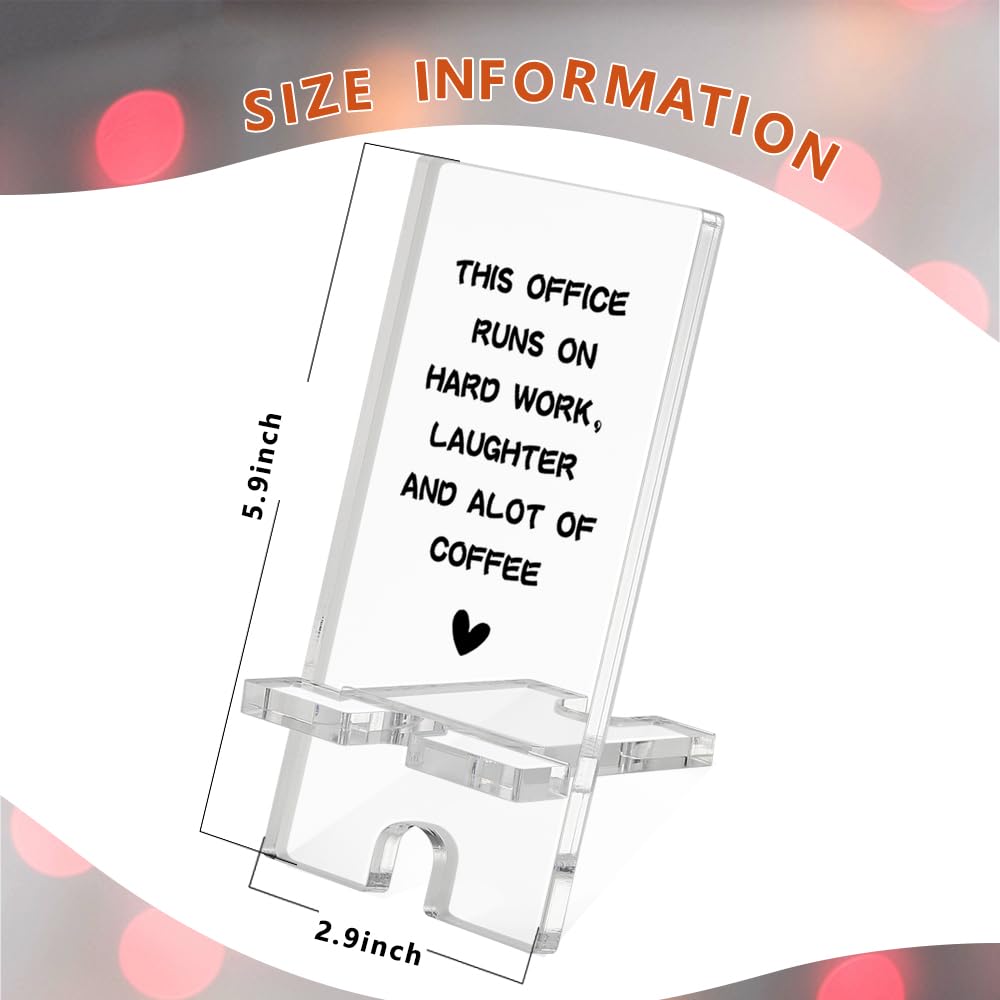 Funny Acrylic Phone Stand for Desk - Humorous Office Gift for Women, Men, Coworkers, Bestie, Sister & Brother - Perfect for Home, Office, Nightstand & Table Use - DX05