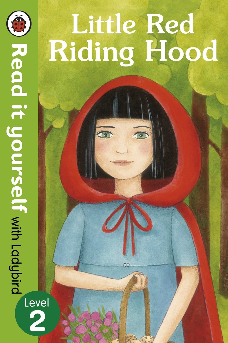 Little Red Riding Hood - Classic Fairy Tale Book for Kids | English Reading Practice | Perfect for Bedtime Stories & Early Learning