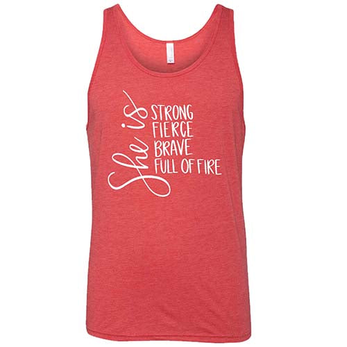 Unisex She Is Strong Fierce Brave & Full Of Fire T-Shirt - Inspirational Motivational Shirt for Women & Men - Perfect for Workouts, Gym, Casual Wear & Empowerment Events
