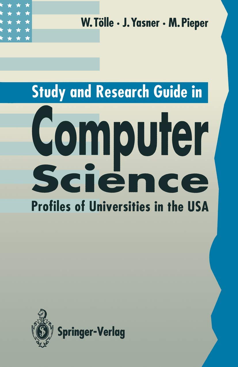 Best Computer Science Study & Research Guide: Top US University Profiles for Students & Researchers | College Prep & Career Planning