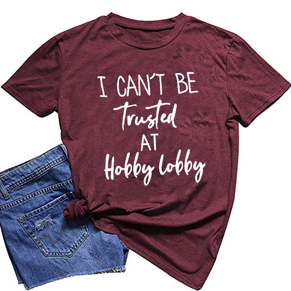 Funny Graphic Tee for Women - 'I Can't Be Trusted' Casual T-Shirt | Trendy Humorous Top for Parties, Outings & Everyday Wear