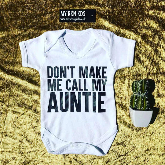 CL Don't Make Me Call Auntie White Bodysuit - Funny Slogan Baby Onesie for Family Gatherings & Photoshoots
