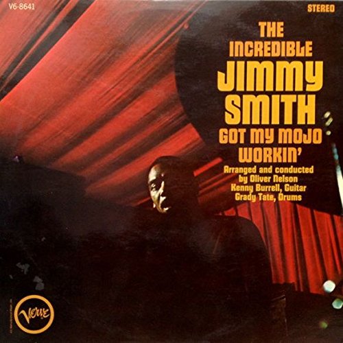 Jimmy Smith - Got My Mojo Workin' - Verve Records V6-8641 Vinyl LP - Classic Jazz & Blues Album for Music Collectors & Audiophiles - Perfect for Home Listening, Record Collections & Jazz Enthusiasts