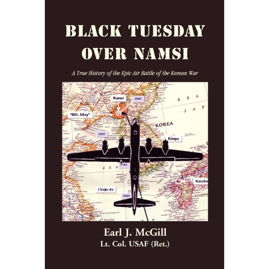 Black Tuesday Over Namsi: The Epic Air Battle of Korean War - True Historical Account | Military History Book for Aviation Enthusiasts & War Historians