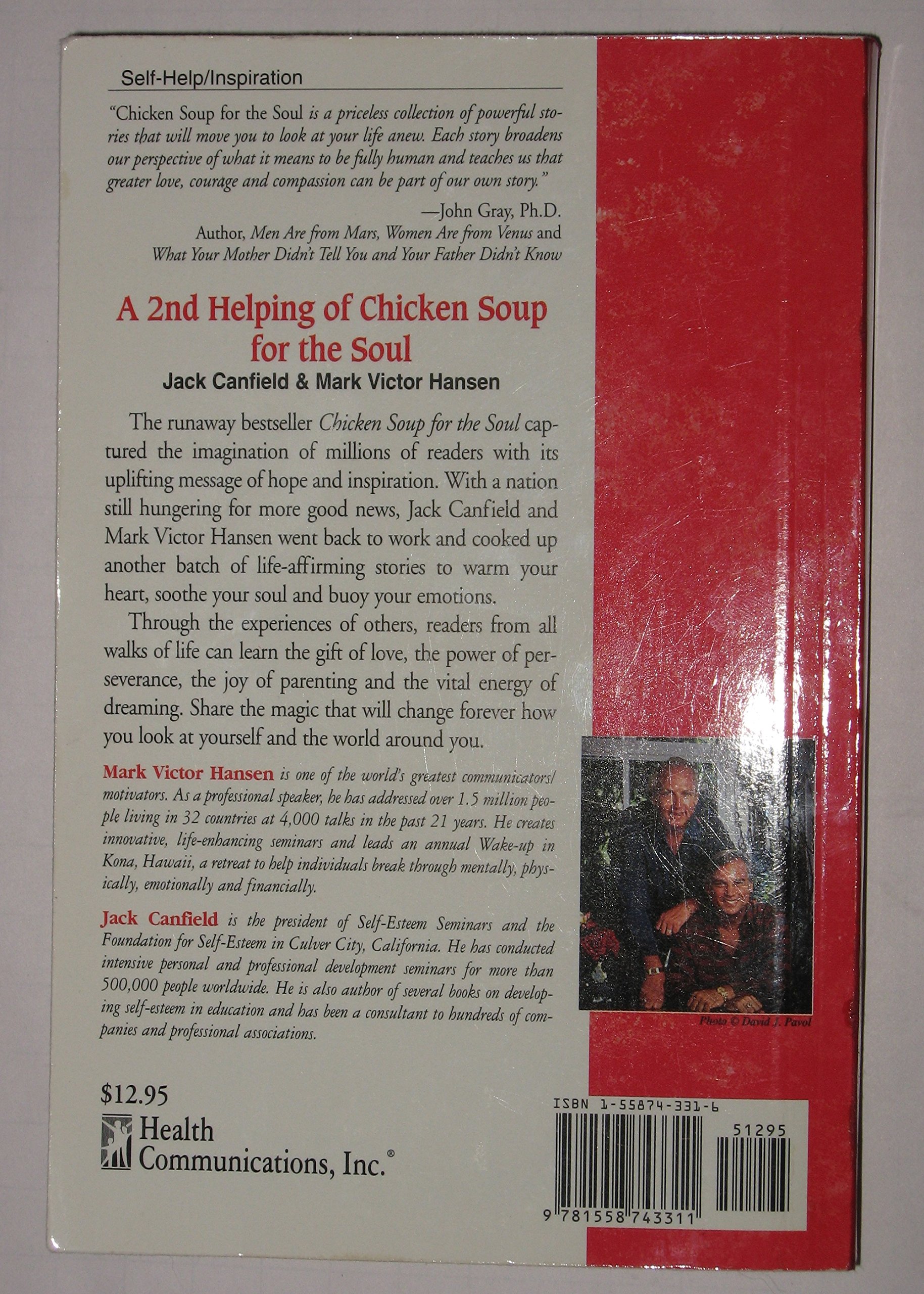 Chicken Soup for the Soul: 101 Inspirational Stories to Open Hearts & Rekindle Spirits - Perfect for Gifting, Self-Help & Daily Motivation