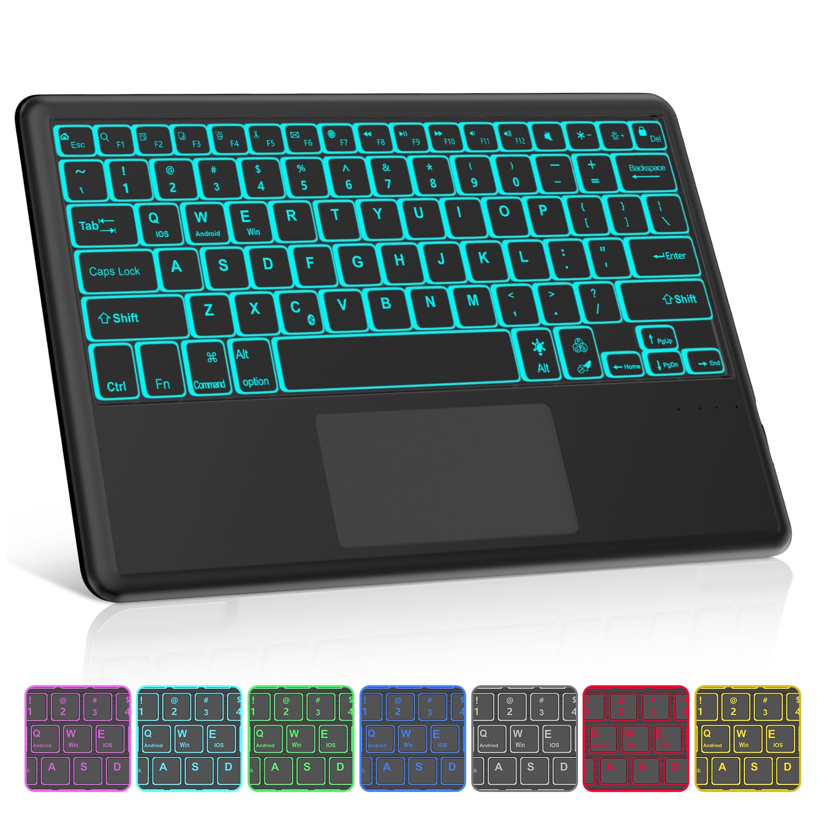 Universal Wireless Bluetooth Keyboard with Touchpad - Ultra-Slim 7-Color Backlit Rechargeable Keyboard for iPad Pro/Air/Mini, Samsung Tablet, iPhone, Android & Windows Devices - Perfect for Home Office, Travel & Remote Work