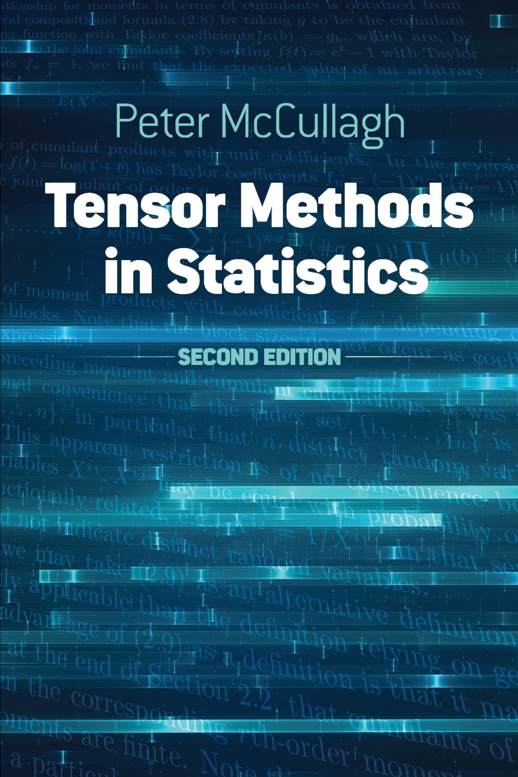 Tensor Methods in Statistics: Second Edition (Dover Books on Mathematics) - Essential Guide for Data Analysis, Machine Learning & Scientific Research