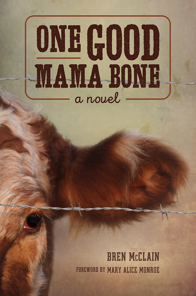 One Good Mama Bone: A Novel - Heartwarming Southern Fiction Story River Books | Perfect for Book Clubs & Literary Fiction Lovers