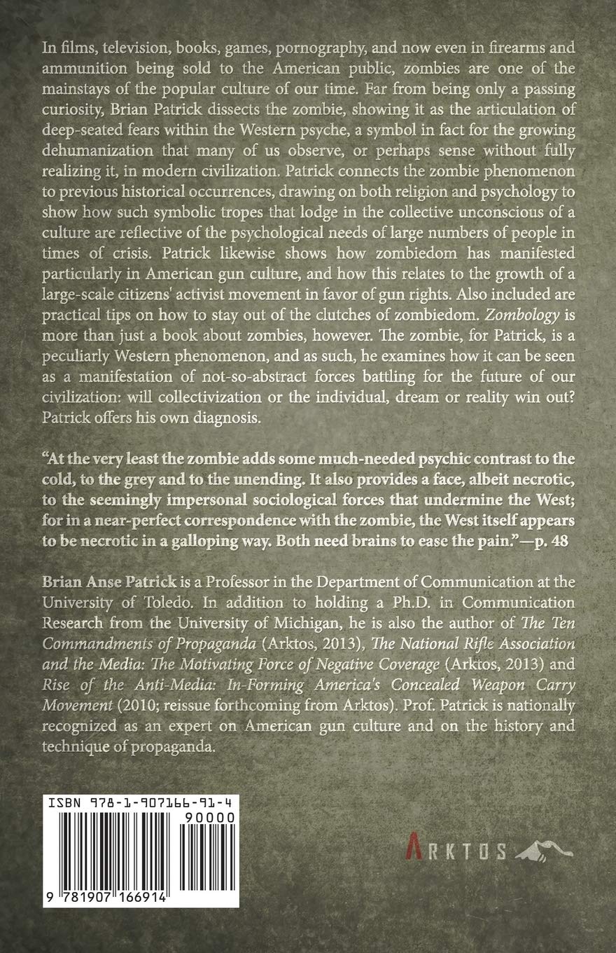 Zombology: Zombies and the Decline of the West (and Guns) - Survival Guide for Zombie Apocalypse & Societal Collapse