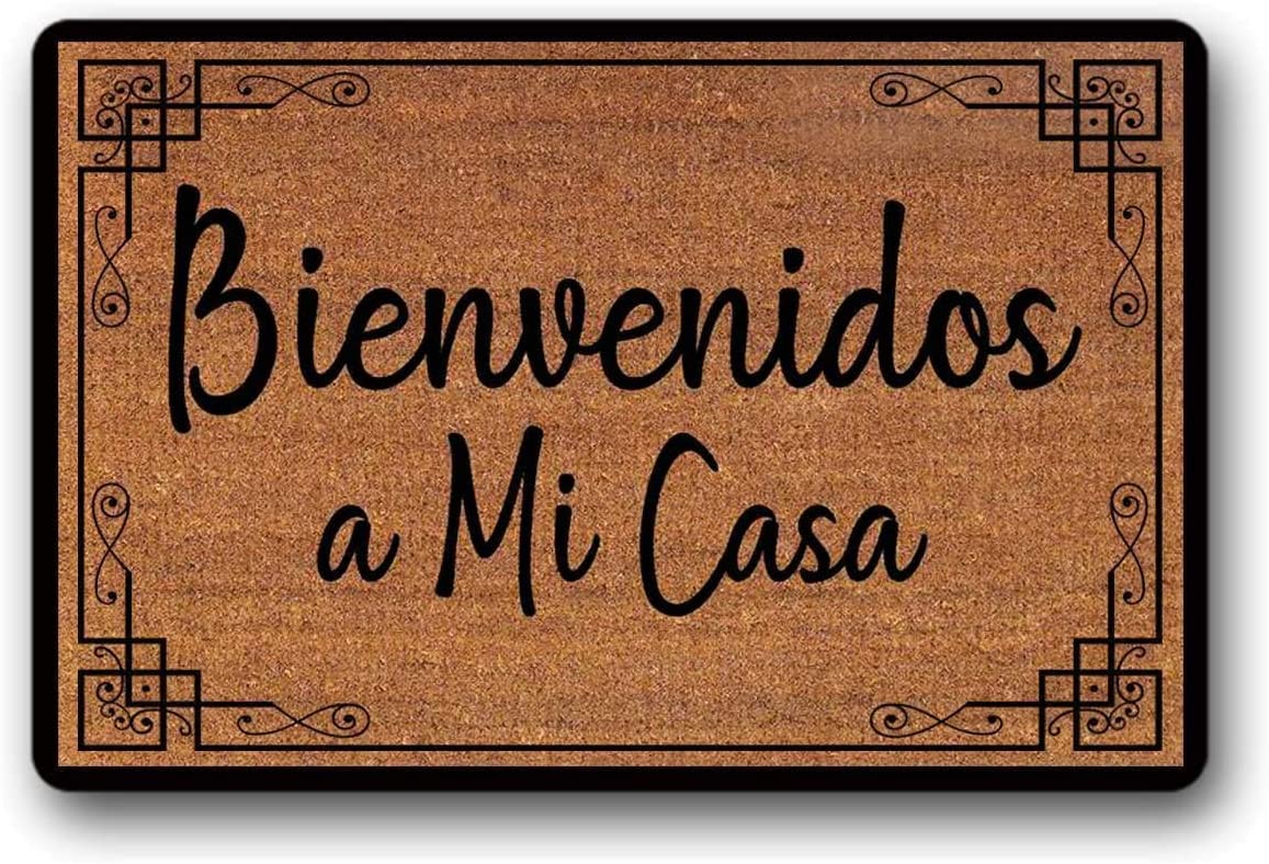 Bienvenidos A Mi Casa Spanish Welcome Doormat - Non-Slip Coir Entry Mat 18
