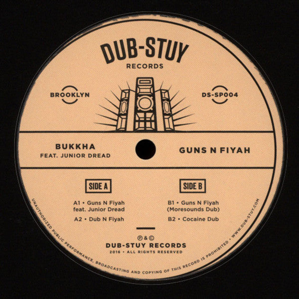 Bukkha Featuring Junior Dread - Guns N Fiyah Reggae Dub Vinyl | DS SP004 by Dub Stuy Records | Perfect for DJ Sets, Sound Systems & Reggae Collectors