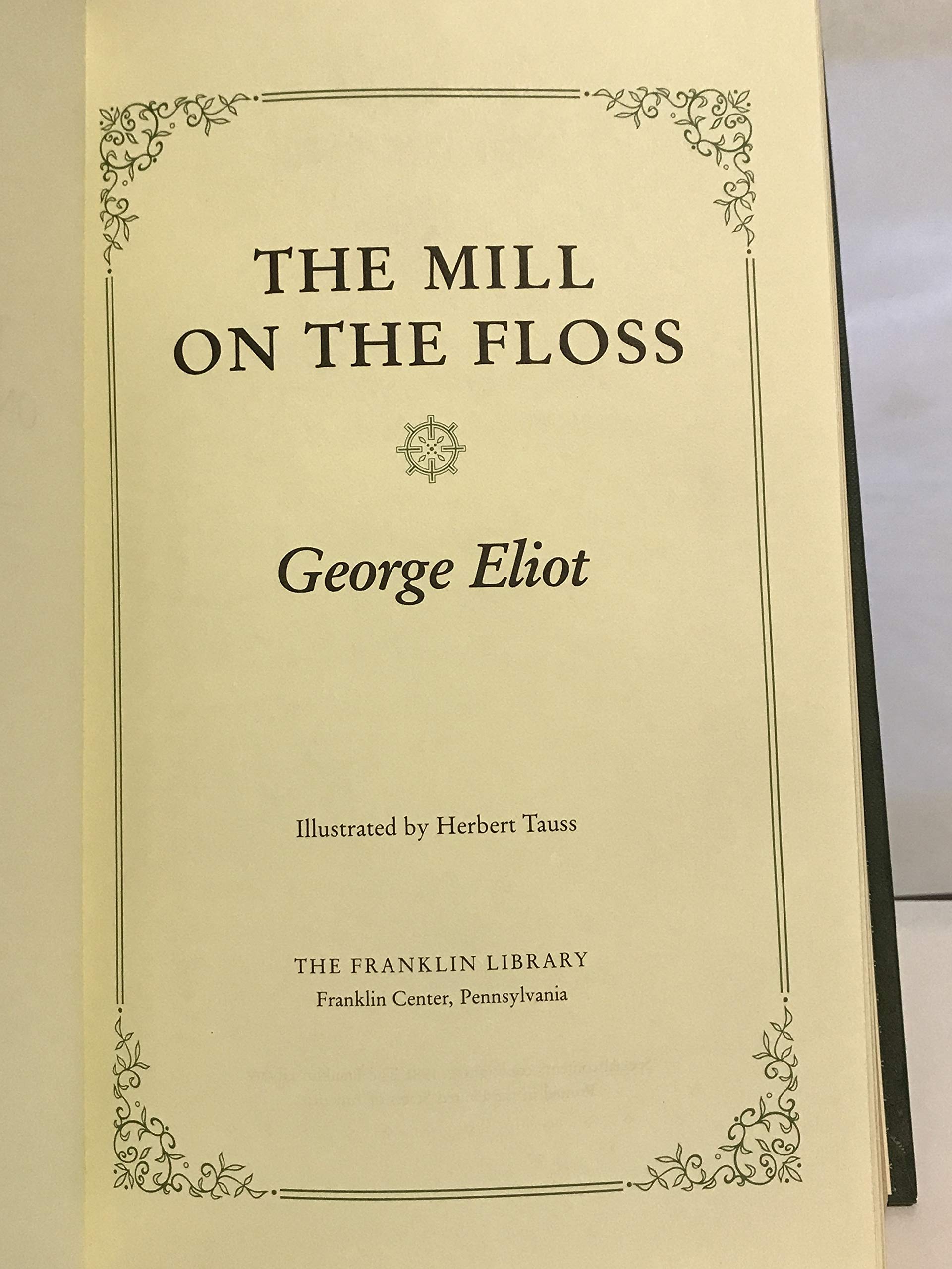 The Mill on the Floss by George Eliot - Classic English Novel | Family Drama & Rural Life Story | Perfect for Book Clubs & Literature Lovers