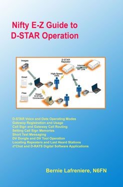 Nifty! EZ Guide to D-Star 3rd Edition - Master Digital Voice Communication for Amateur Radio Enthusiasts