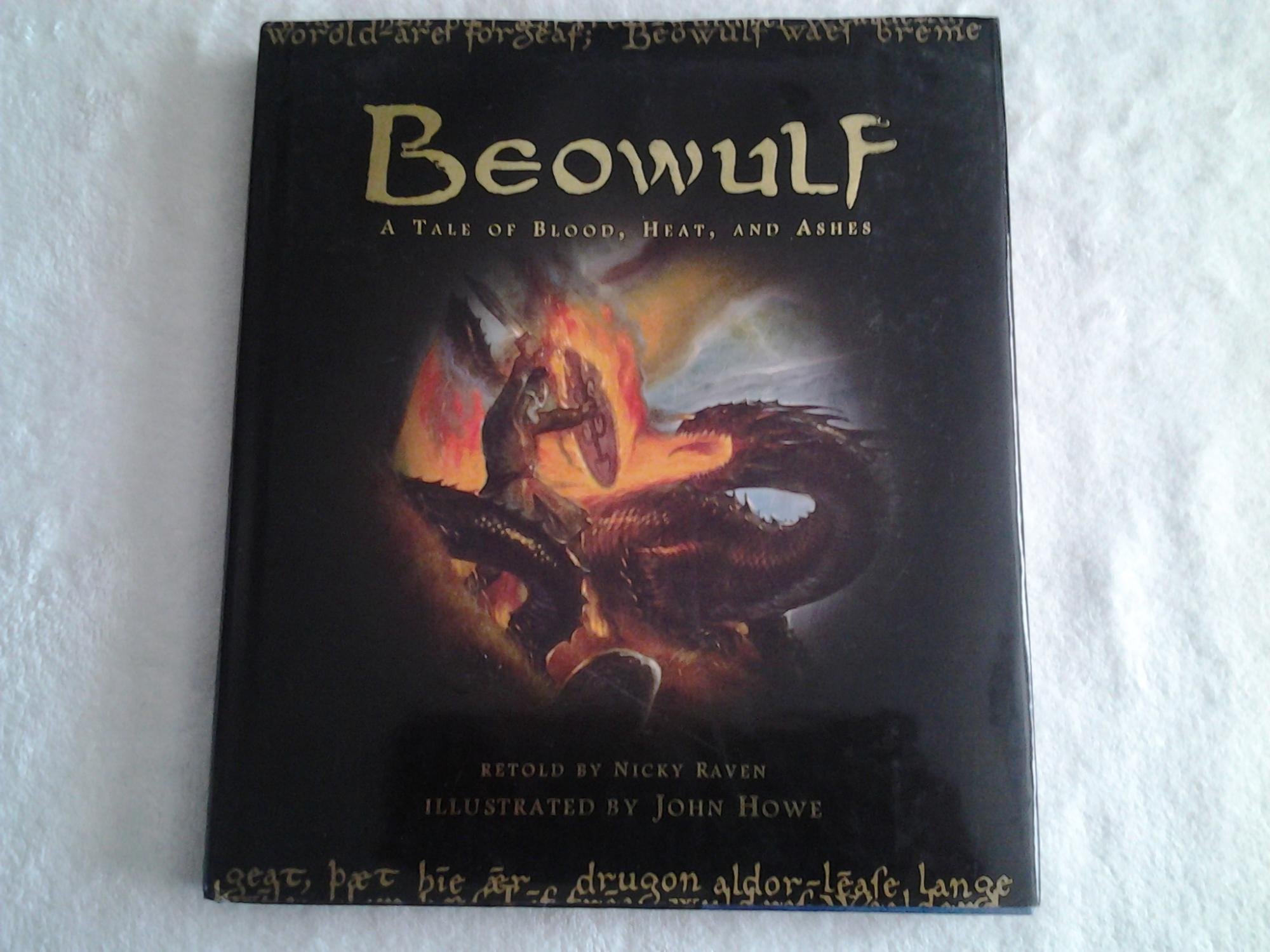Beowulf: A Tale of Blood, Heat, and Ashes - Epic Viking Saga Book for Fantasy Lovers & History Enthusiasts - Perfect for Book Clubs, Classroom Studies & Medieval Literature Collections