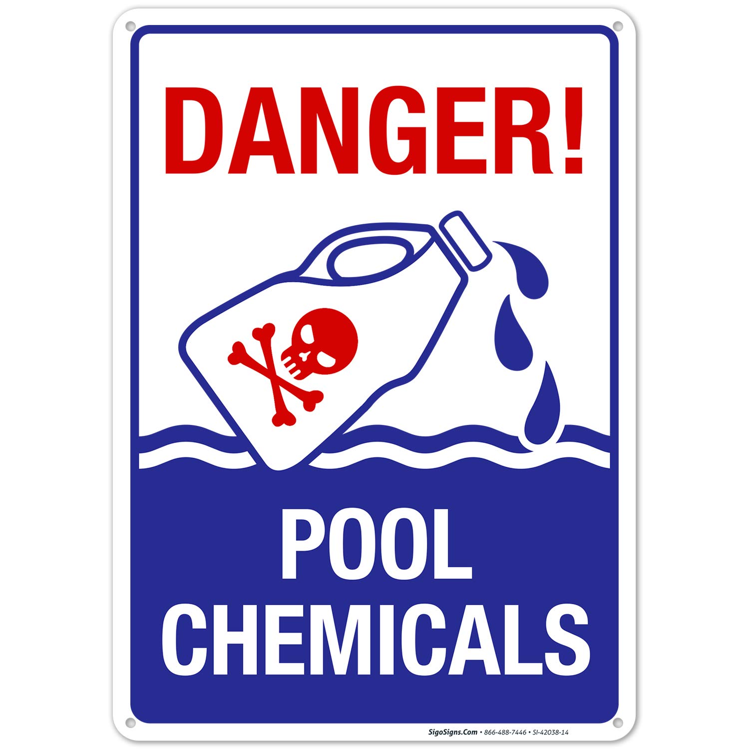 Pool Chemicals Warning Sign - 10x14 Inches, 55 mil Thick HDPS (High Density Polystyrene) Safety Sign, Made in USA - Perfect for Swimming Pools, Spas & Water Parks