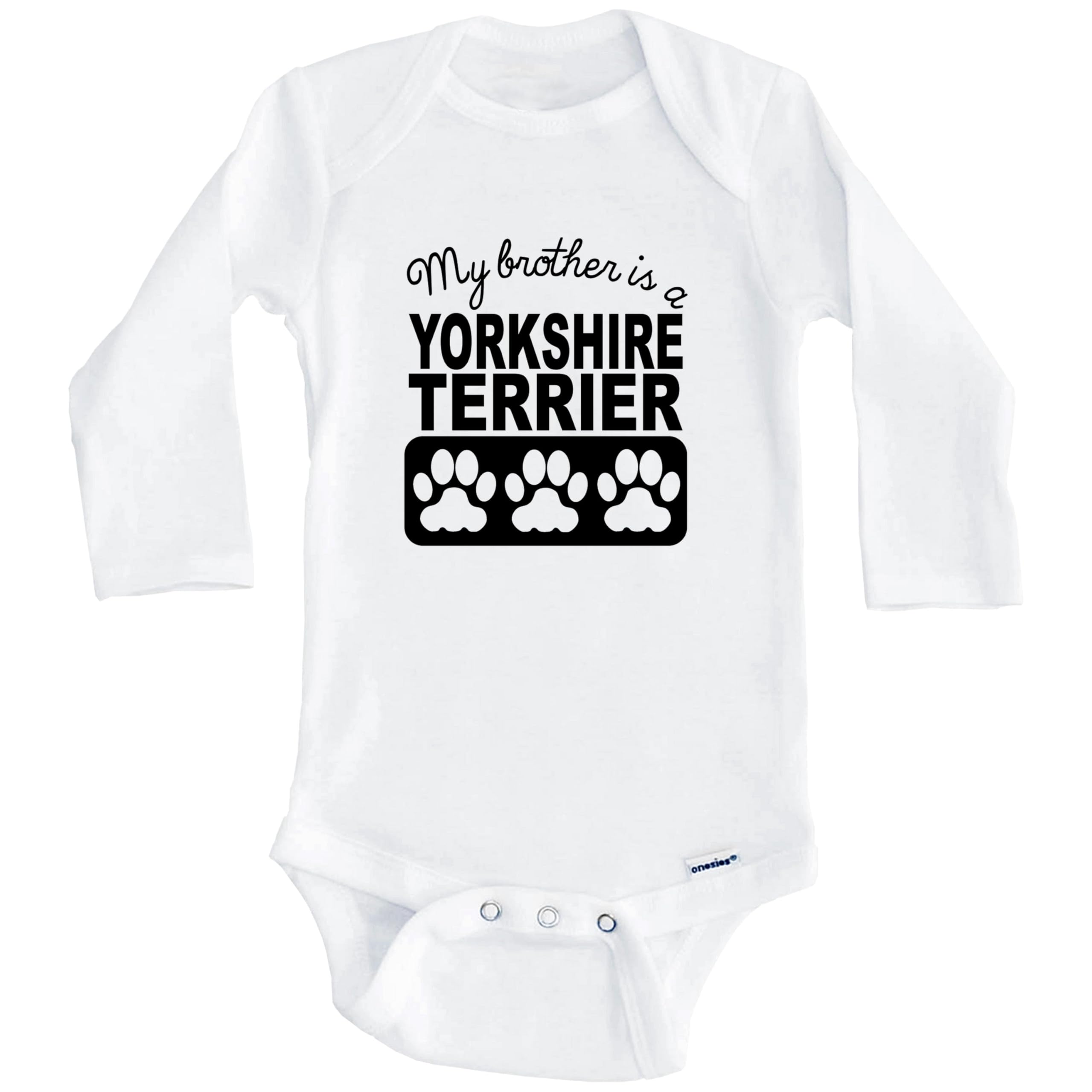 My Brother is a Yorkshire Terrier Baby Bodysuit - Long Sleeve One-Piece Outfit for Infants | Perfect for Family Photos, Pet Lovers & Cute Baby Outfits