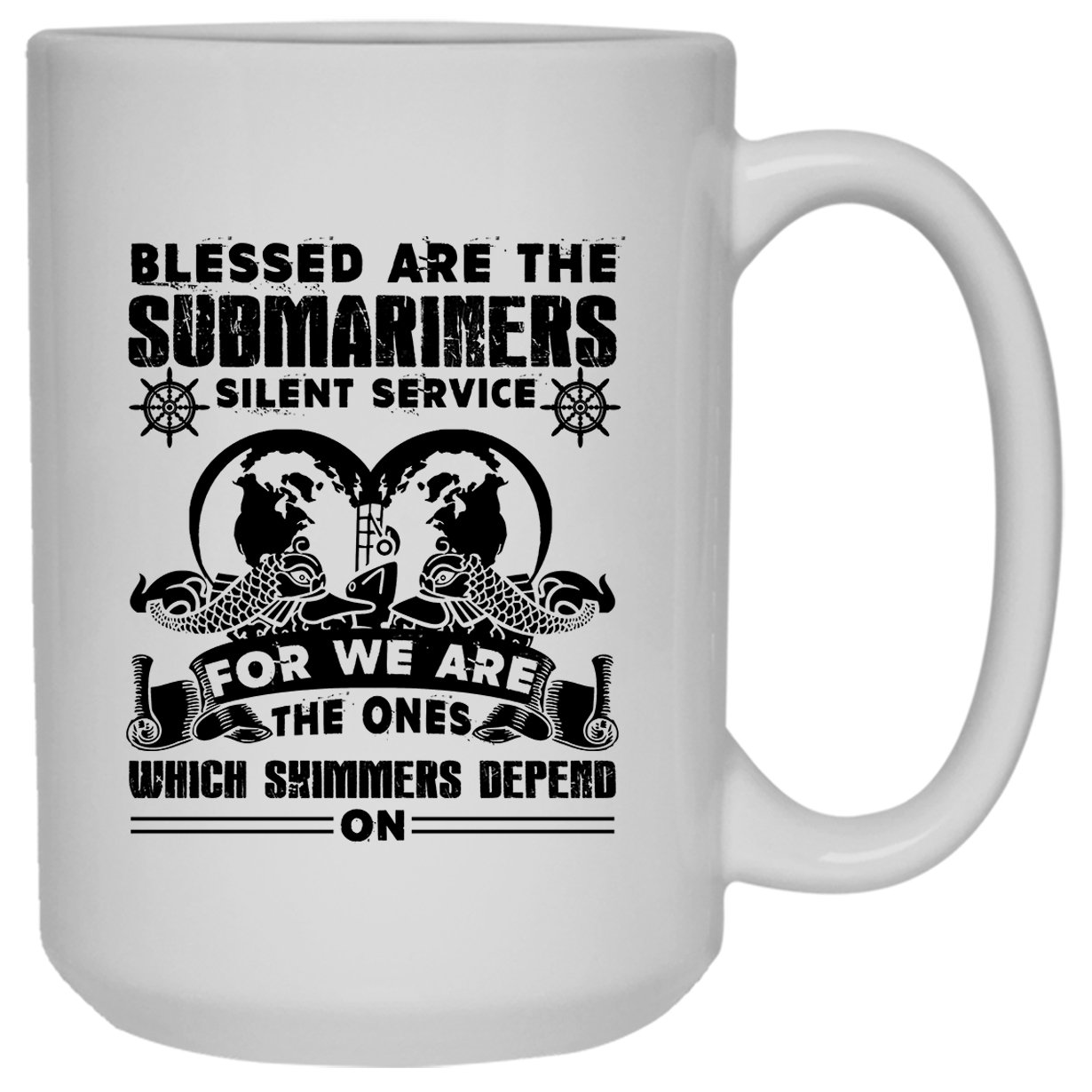 Submariner White Ceramic Coffee Mug 15oz - Blessed Are The Submariners Navy Themed Gift - Perfect for Coffee, Tea & Hot Drinks at Home or Office
