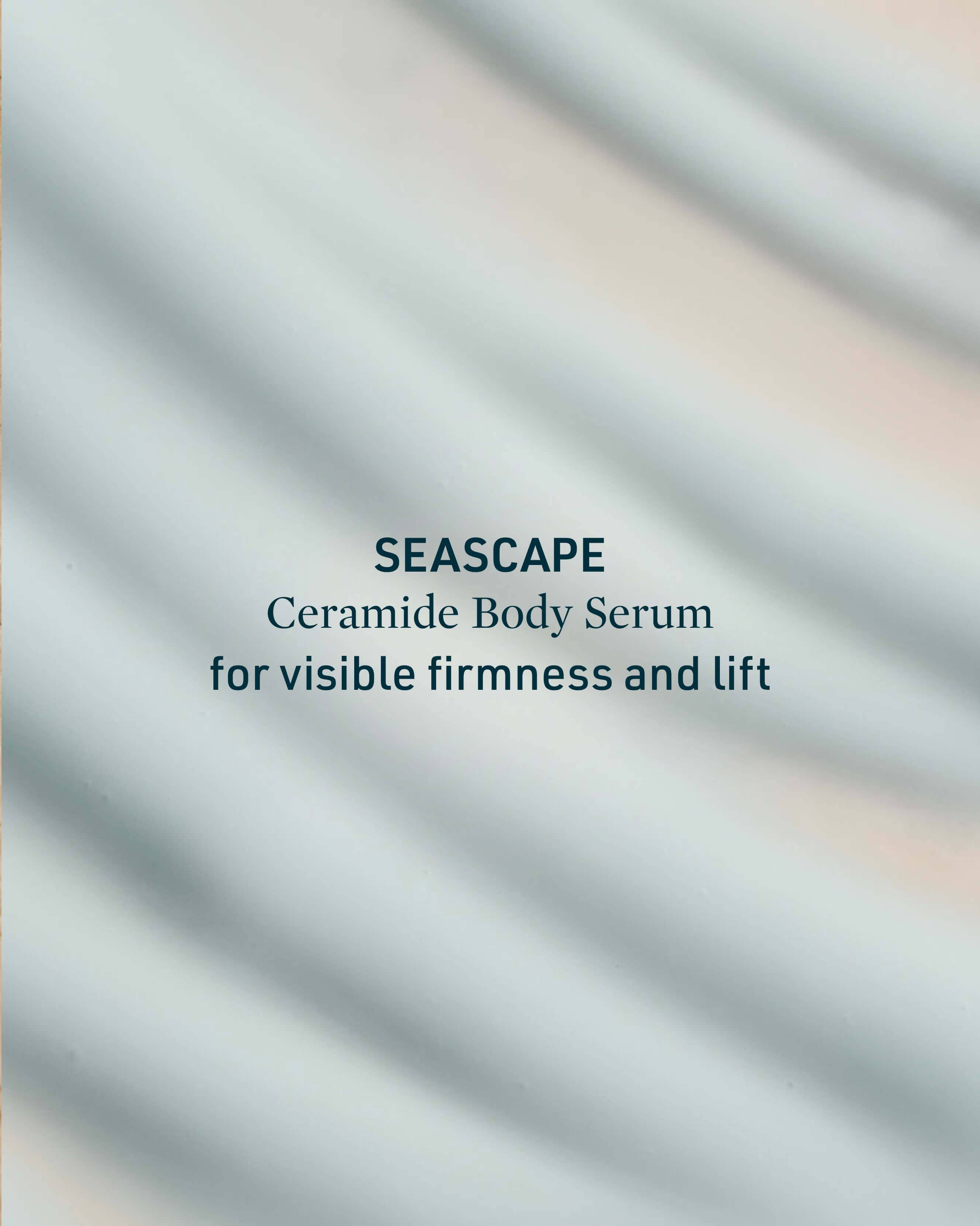 Seascape Ceramide Body Serum - Hydrating & Nourishing Moisturizer for Dry Skin | Perfect for Daily Skincare & Post-Shower Use