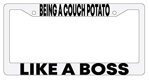 Being A Couch Potato Like A Boss Black Plastic License Plate Frame - Funny Novelty Car Accessory for Lazy Days & Relaxation at Home