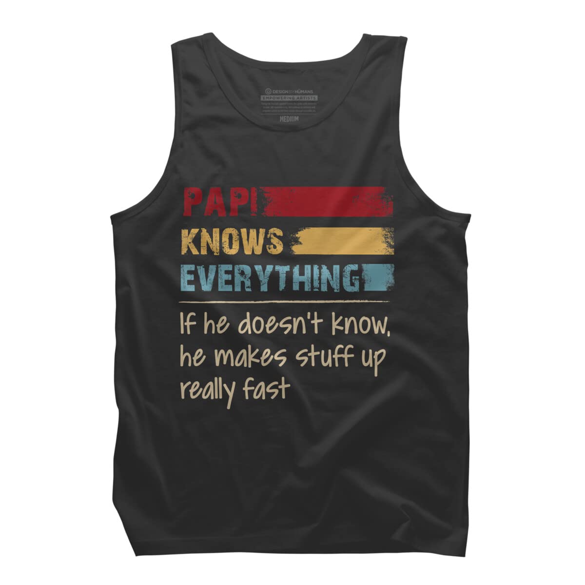 Design By Humans Men's Papi Knows Everything Tank Top - Funny Sarcastic Graphic Tee for Casual Wear & Gifts - Perfect for Everyday Outfits, Parties, and Relaxing at Home