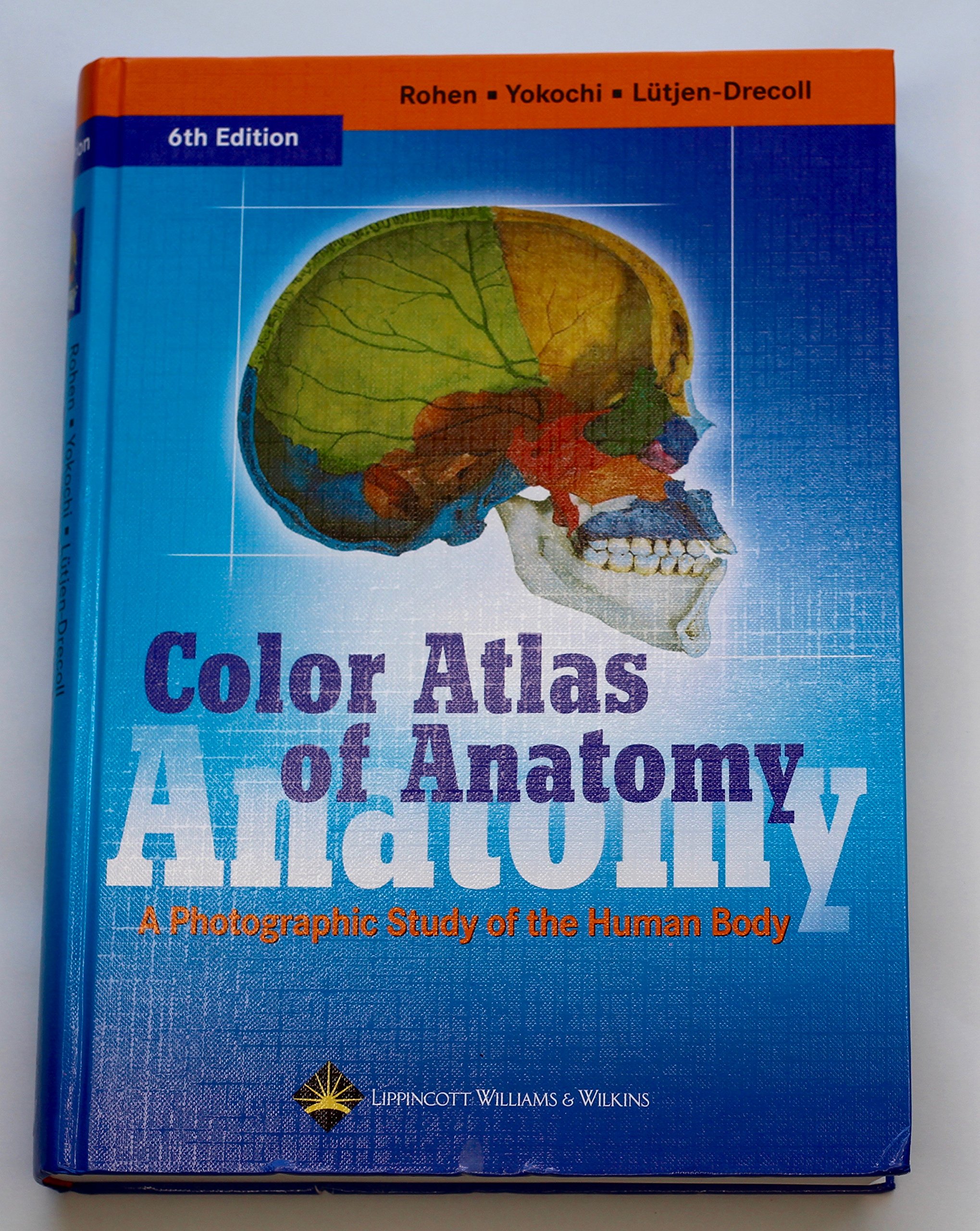 Color Atlas of Anatomy: Photographic Study of the Human Body - Perfect for Medical Students, Doctors & Anatomy Enthusiasts