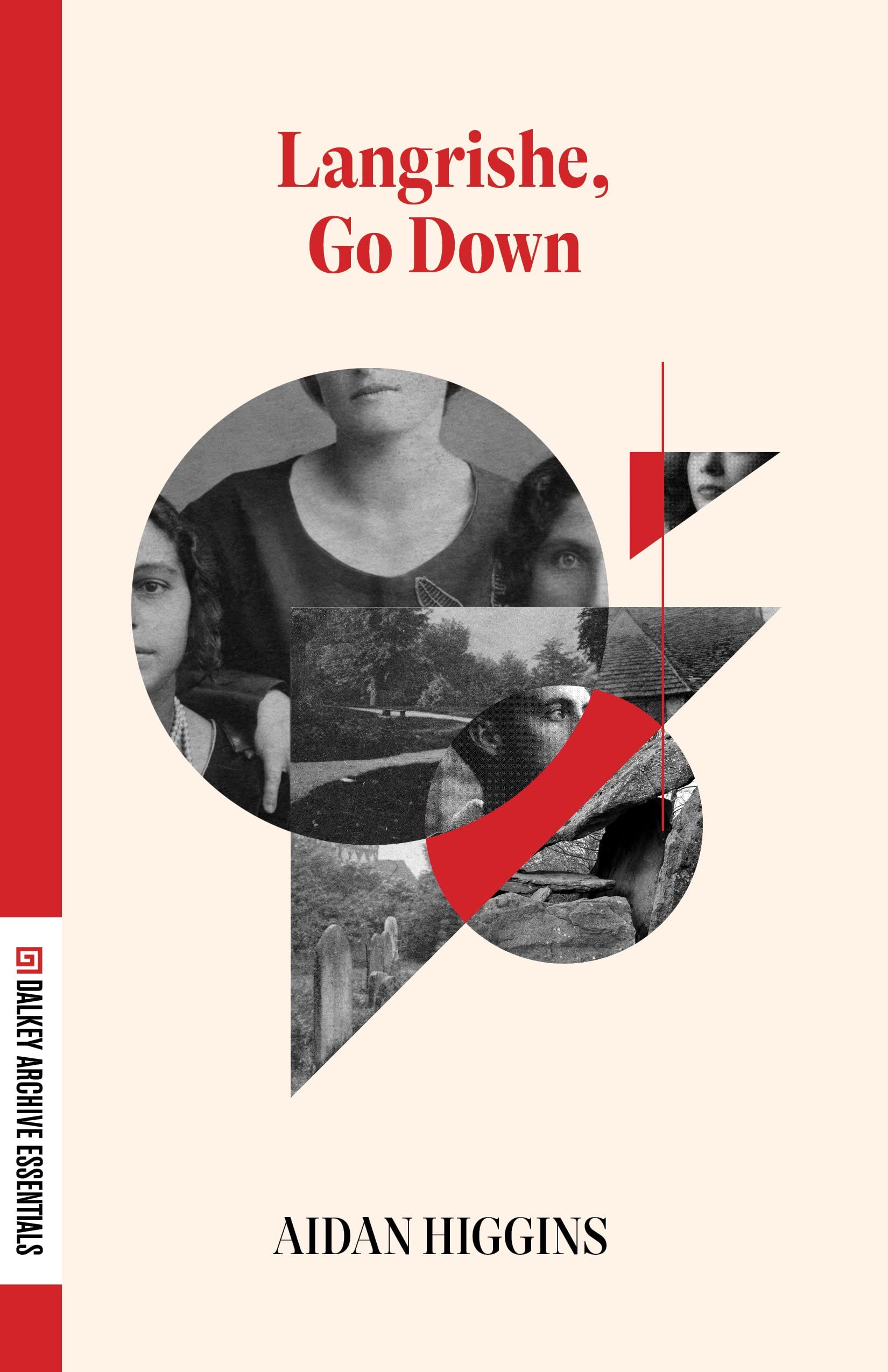Langrishe, Go Down by Dalkey Archive Essentials – Classic Literary Fiction Novel for Book Clubs & Literature Enthusiasts